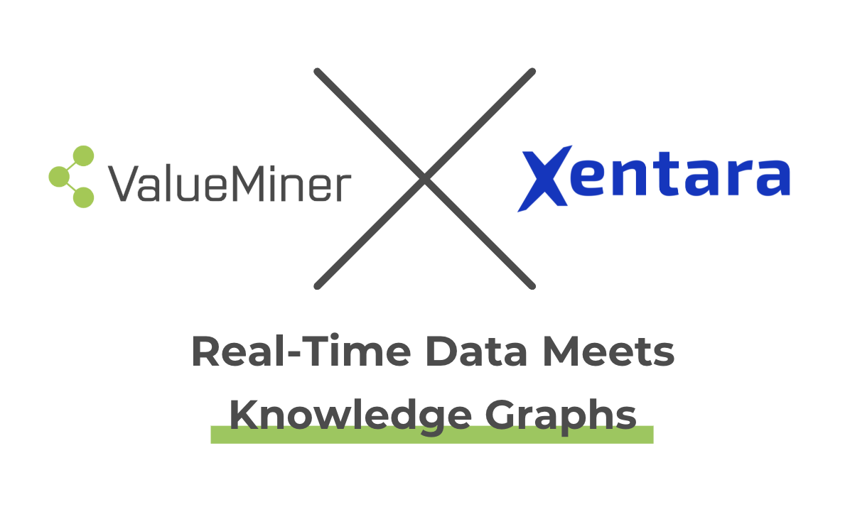 Real-Time Intelligence: Xentara and ValueMiner´s Strategic Partnership